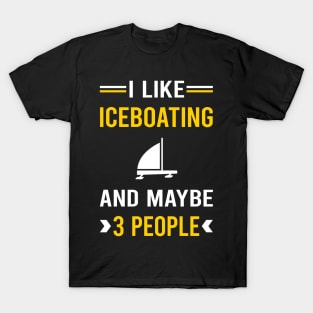 3 People Iceboating Iceboater Iceboat T-Shirt